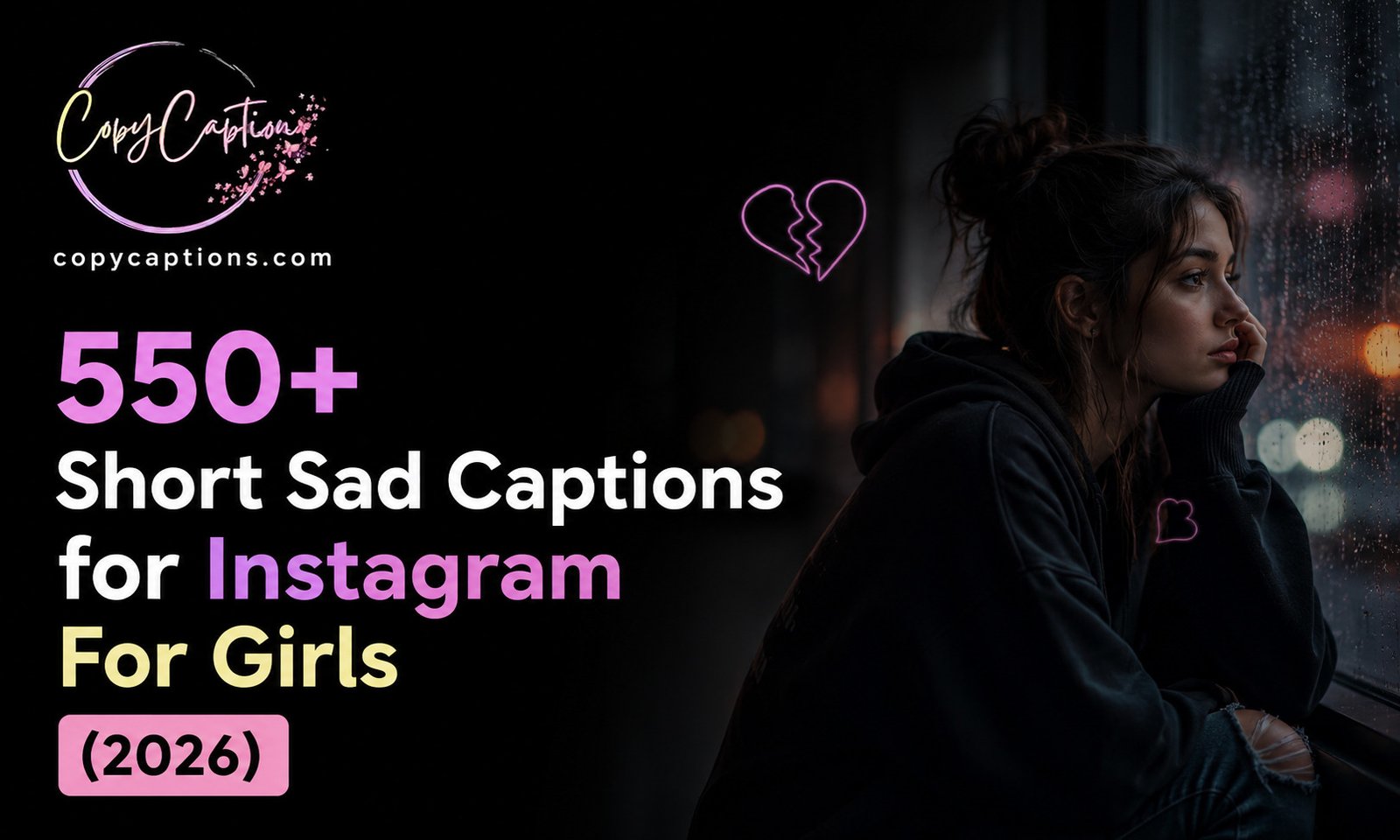 Short Sad Captions for Instagram