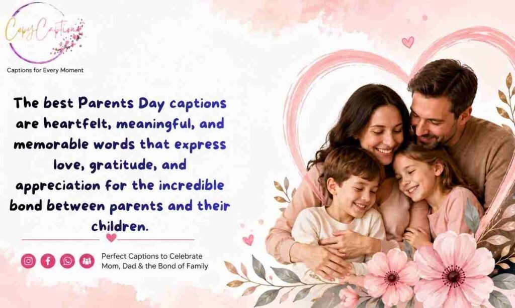What Are the Best Parents Day Captions